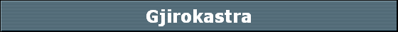 Gjirokastra