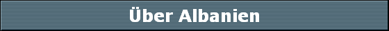 ber Albanien